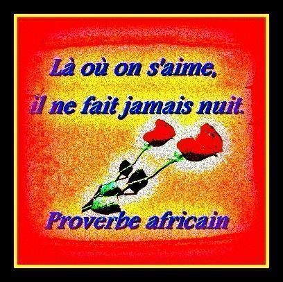 Proverbe africain Proverbe africain